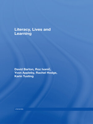 cover image of Literacy, Lives and Learning